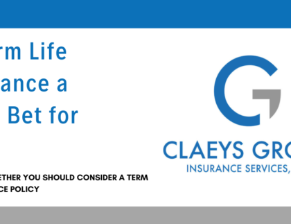 Is Term Life Insurance a Good Bet for You?