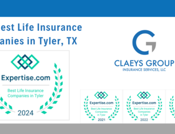 Claeys Group Insurance Services Named to 2024 Best Life Insurance Companies in Tyler, TX by Expertise.com