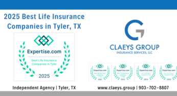 Claeys Group Recognized as Top Life Insurance Agency in Tyler for 5th Straight Year