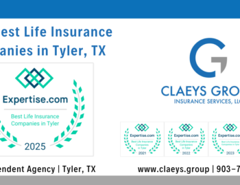 Claeys Group Recognized as Top Life Insurance Agency in Tyler for 5th Straight Year